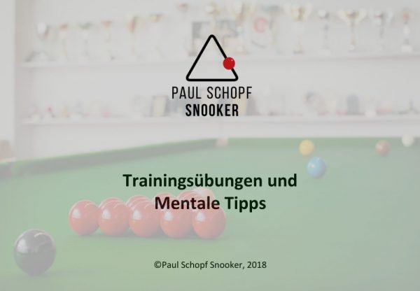 Paul Schopf Snooker – Trainingsübungen und Mentale Tipps-1